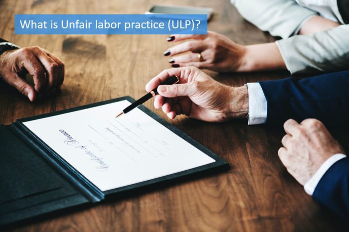 What Is Unfair Labor Practice ULP Talentlyft